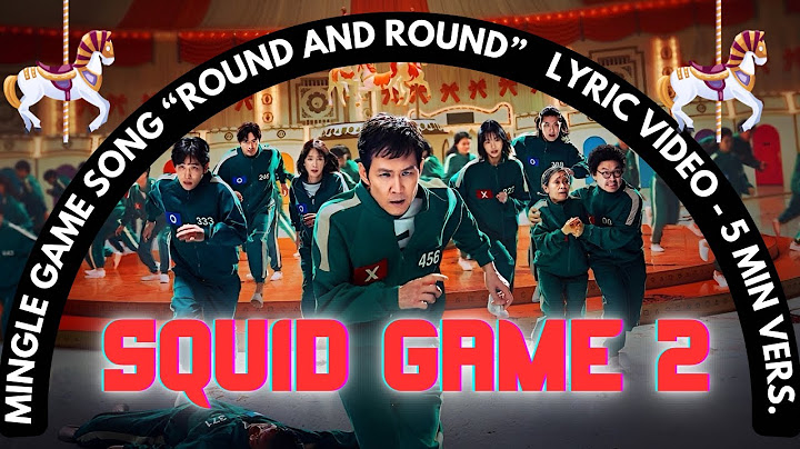 Mingle Game Song “Round and Round” 5 minute Lyric Video | Squid Game: Season 2 | Netflix