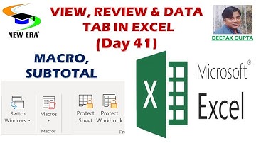 Excel by Deepak Gupta Day-41 || MACRO|| SUBTOTAL|| PROTECTION|| COMMENT||