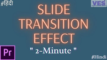 Premiere Pro CC : How to Make a Slide Transition Effect with Motion Blur