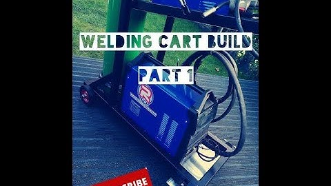 Welding Cart Build Part 1