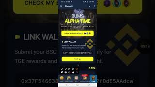 Bums Airdrop Alpha Submit Your Bnb Smart Chain Address #mining #pi #bums #bumsnewupdate