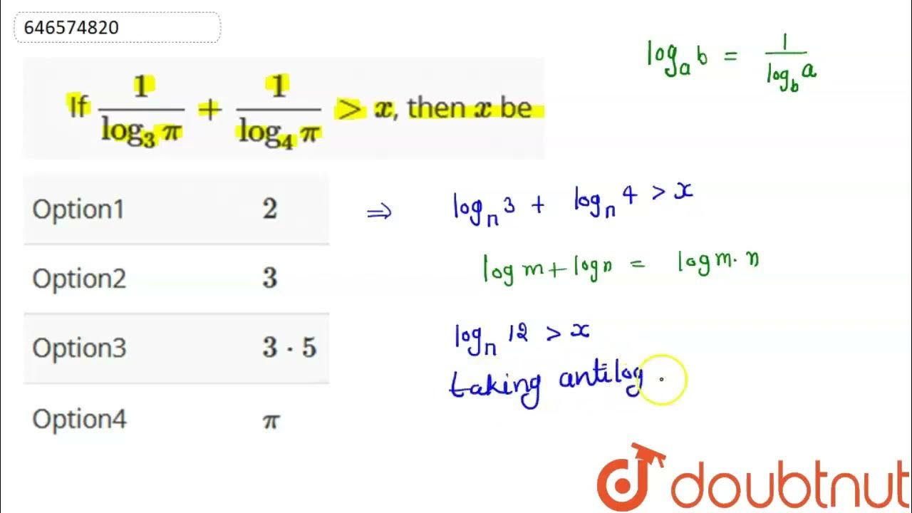 if-1-log-3-pi-1-log-4-pi-gtx-then-x-be-class-12