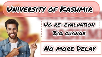 University of Kashmir|| ug Re-evaluation big change|| Notification out|| #kashmiruniversity #exam