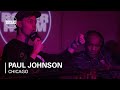 Paul Johnson Boiler Room Chicago DJ Set