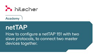 netTAP Tutorial - configure a netTAP 151 with two slave protocols, to connect two master devices