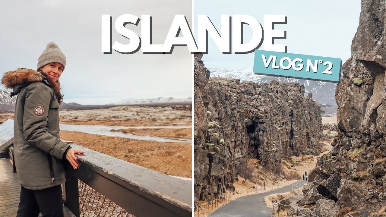 VLOG ISLANDE | JE DÉCOUVRE GEYSIR, GULFOSS & LE PARC NATIONAL DE THINGVELLIR 🇮🇸