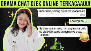 DRAMA CHAT OJEK ONLINE TERLUCU!! |Pt. 3