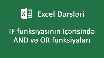 IF funksiyasının içərisində AND və OR funksiyaları - Excel dərsləri #09