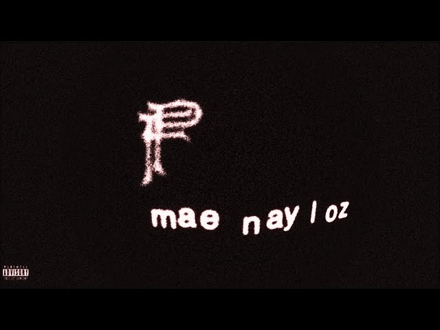 FPG PTG x FPG MVP x Sniff Nuketown - Mae Nay Loz (Official Lyrics Video)