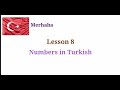 Learn Turkish, Lesson 8 Turkish Numbers from 0 to 100