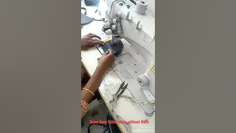 IE & Process Development - Seam Deco Stitch Make without Mark