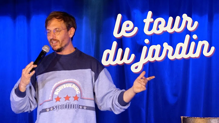 Alexis Le Rossignol - Le tour du jardin