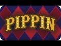 Pippin (2013) - &quot;Corner of the Sky&quot; - (Instrumental/Karaoke)