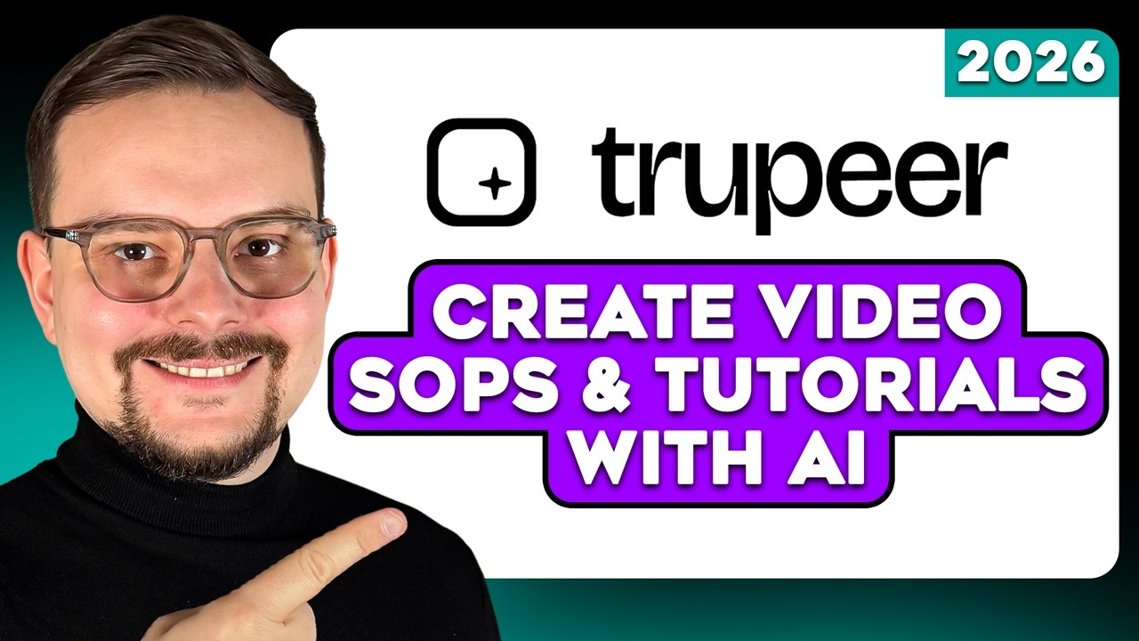How to Create SOPs & Video Tutorials Fast with Trupeer AI (2026)