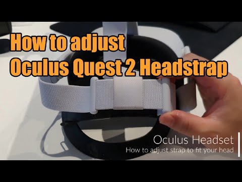 How to Tighten or Loosen Oculus Meta Quest 2 Headstrap 
