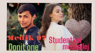 Студенткаи медколлеч - Donit_one ft Medik_97 #studentkai #medkollej