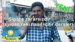 sigara zararsız diyen dayıdan rakı içme dersleri - SARI MİKROFON Resimi