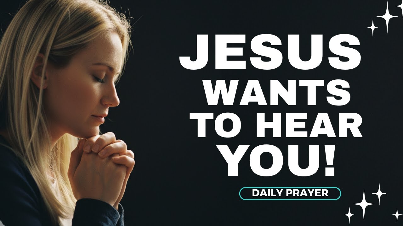Receive God’s Love Today And Walk In True Freedom | Daily Prayer 