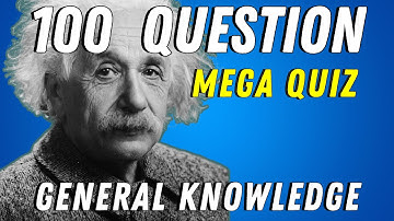 BEST ULTIMATE MEGA TRIVIA QUIZ GAME |  #9 | 100 General knowledge Questions and answers
