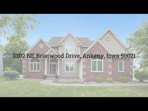 3302 NE Briarwood Drive, Ankeny, IA home video tour