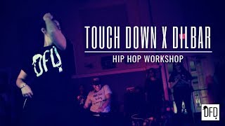 Touch Down x Dilbar | DFD ACADEMY | Hip Hop Workshop