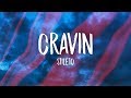 Stileto - Cravin (Lyrics) ft. Kendyle Paige