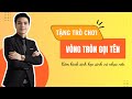 TẶNG MIỄN PHÍ THẦY CÔ TRÒ CHƠI “VÒNG TRÒN GỌI TÊN” | Có nhạc nền sôi động + kèm hình ảnh học sinh