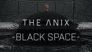 The Anix - Black Space Resimi