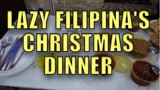 Lazy Filipinas Christmas Dinner.
