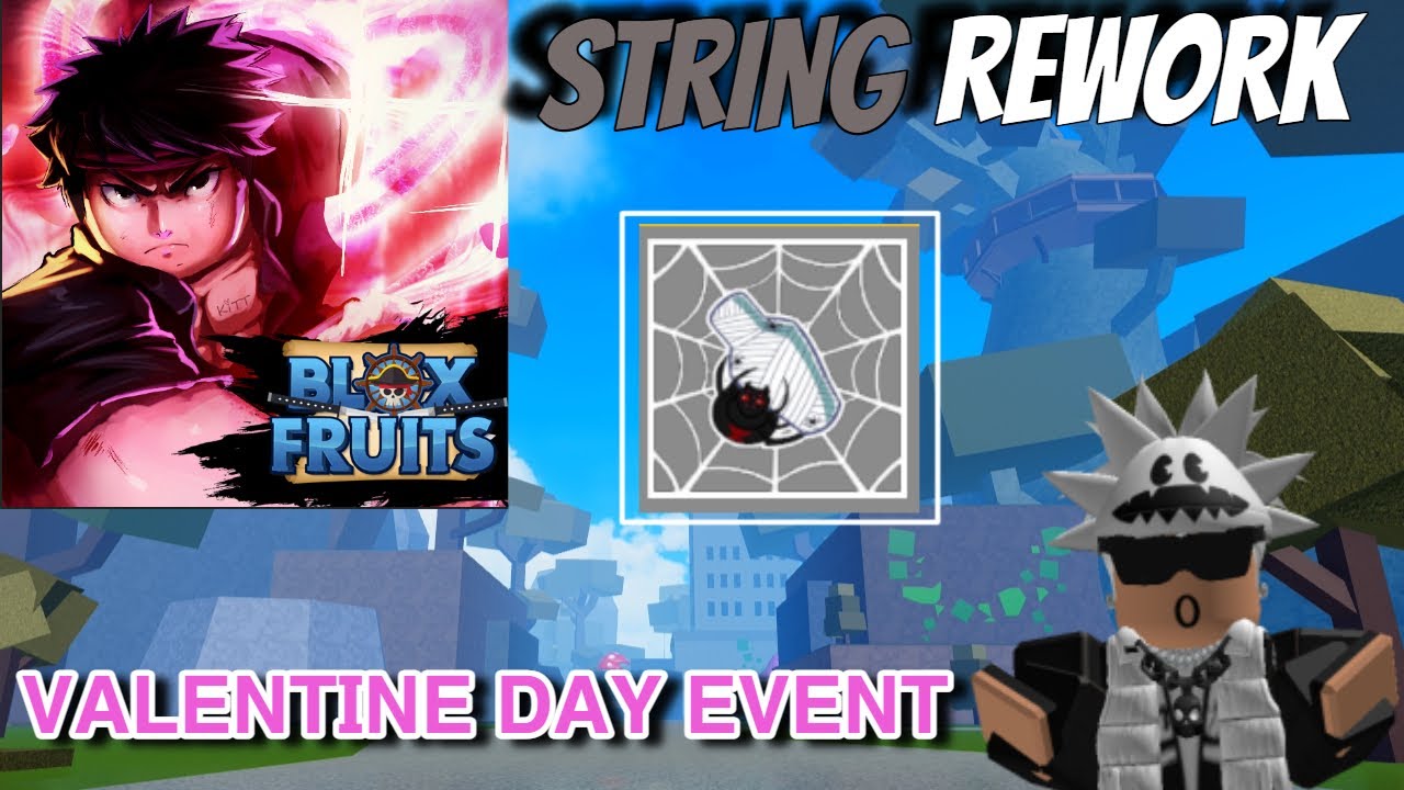 New! String Rework Showcase [ Bloxfruits Valentines Day Event ] - YouTube