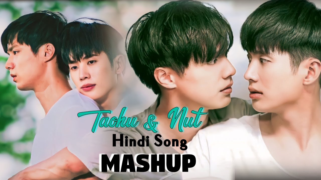 Taohu & Nut || The miracle of teddy bear  | Thai BL drama hindi Mix #thaibl #lgbtq