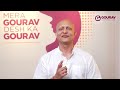With Gourav: Hard Work, Dedication, and a Heart Full of Love