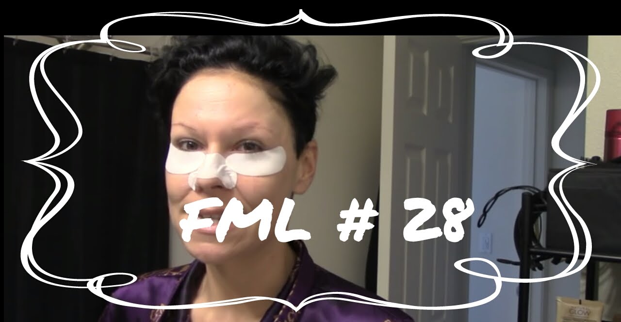 FML #28 Follow ...