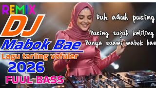 ALBUM MABOK BAE VIRAL DISCO REMING TARLING CIREBONAN PALING POPULER 2026 BASS SLOW 