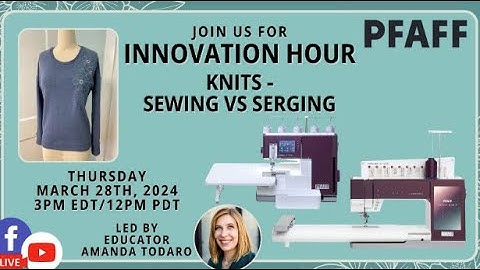 Knits: Sewing vs. Serger