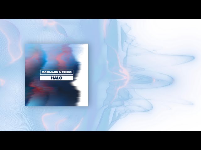 Mosimann Feat. Tribbs - Halo