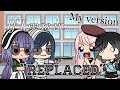 If I Was In “Replaced” But It’s My Version || Ft: ItzAmethyst UwU || Gacha Life Skit