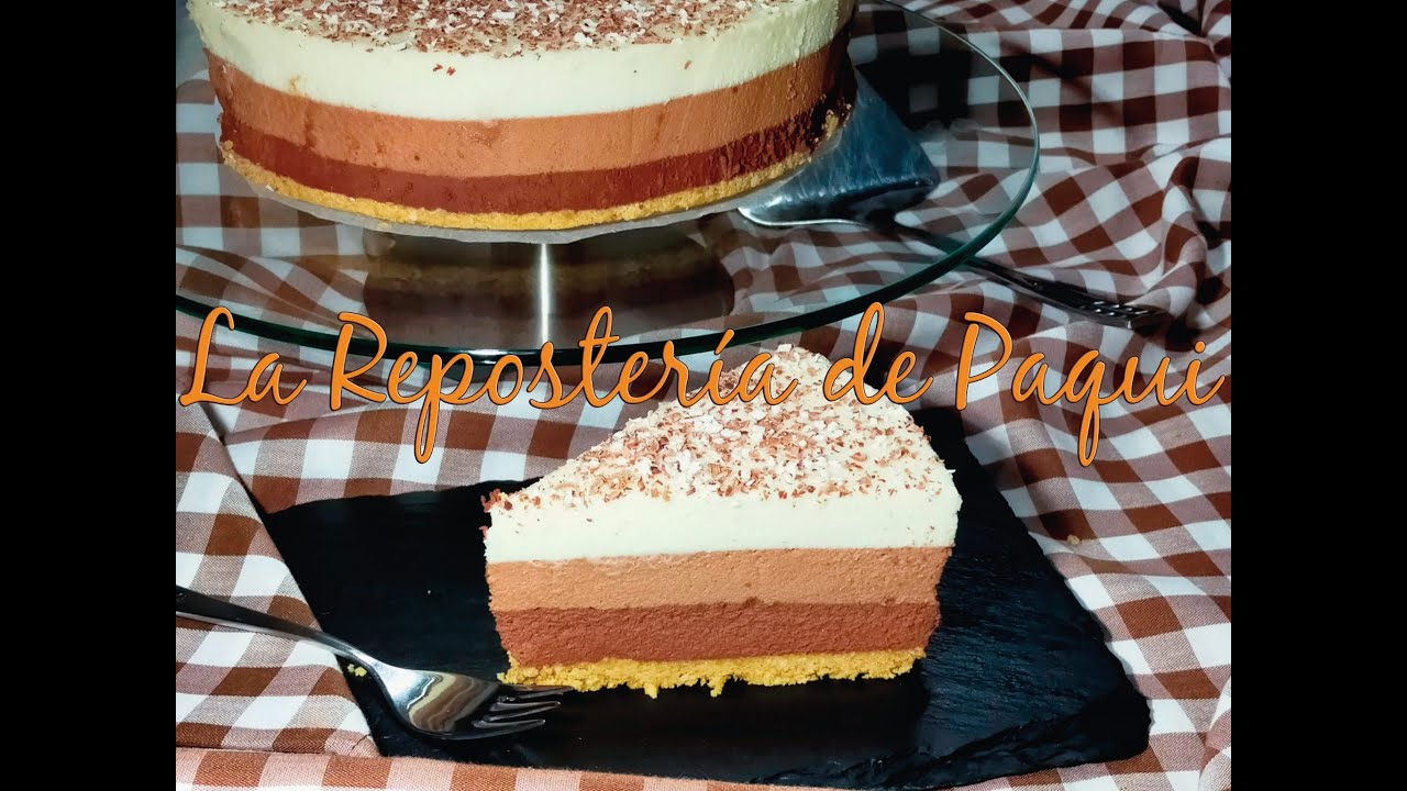 TARTA MOUSSE  3  CHOCOLATES  ( MOUSSE CAKE 3 CHOCOLATES ) - La Repostería de Paqui-