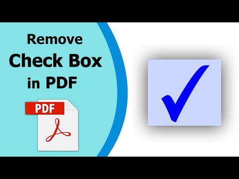 How to remove a check box from a PDF Document using Adobe Acrobat Pro Dc