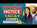 Imp. Notice ACCA Students | ACCA Update 2026 | ACCA Exams | ACCA Registration | ACCA Website Update
