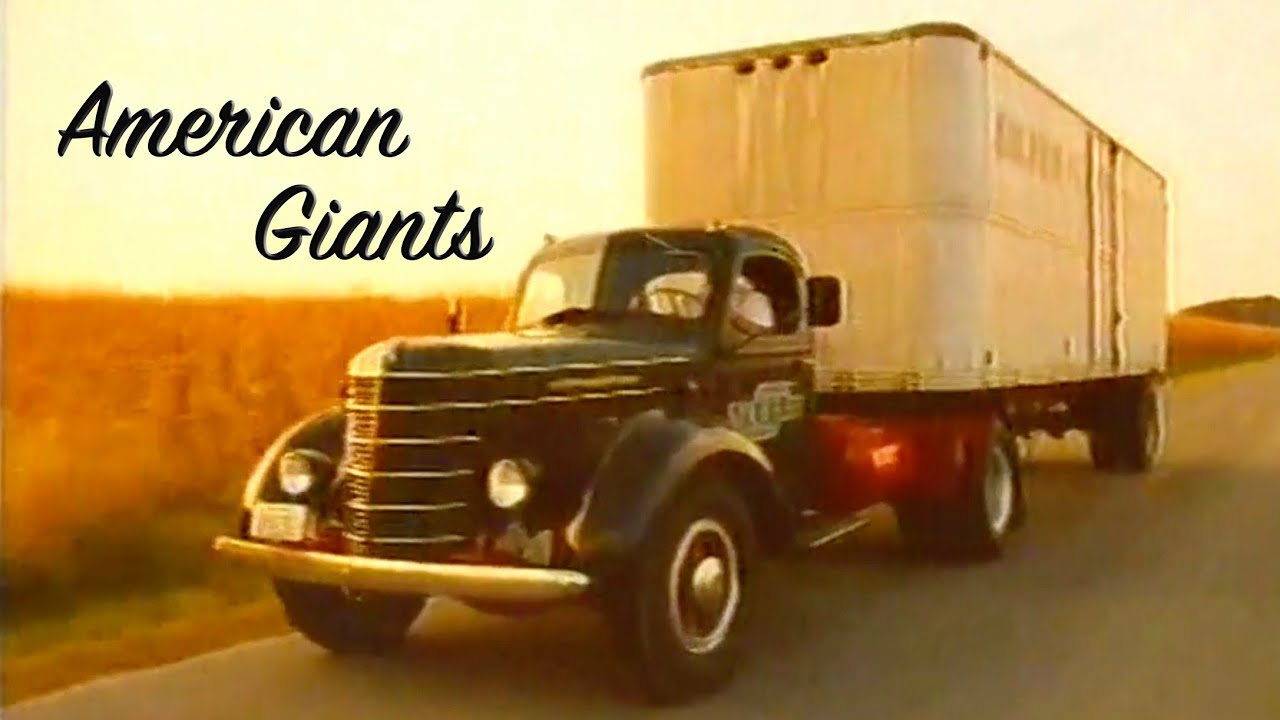 Classic Trucks - American Giants - with John Peel - Full HD - 1994