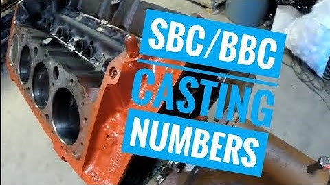 The basics of Chevy SBC and BBC casting numbers and suffix codes.