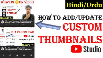 How To Set/Add/Update Custom Thumbnail for YouTube Videos in new YouTube Studio 2020 | Hindi/Urdu