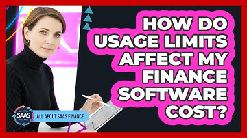 How Do Usage Limits Affect My Finance Software Cost?