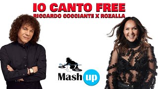 Io Canto Free - Riccardo Cocciante X Rozalla - Paolo Monti Mashup