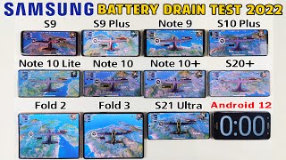 S9 / S9 Plus / Note 9,S10+, Note 10 Lite,Note 10, Note 10+,S20+,Fold 2,Fold 3,S21 Ultra Battery Test