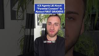 ICE Agents LIE About “Parental Consent” to ABDUCT First Graders