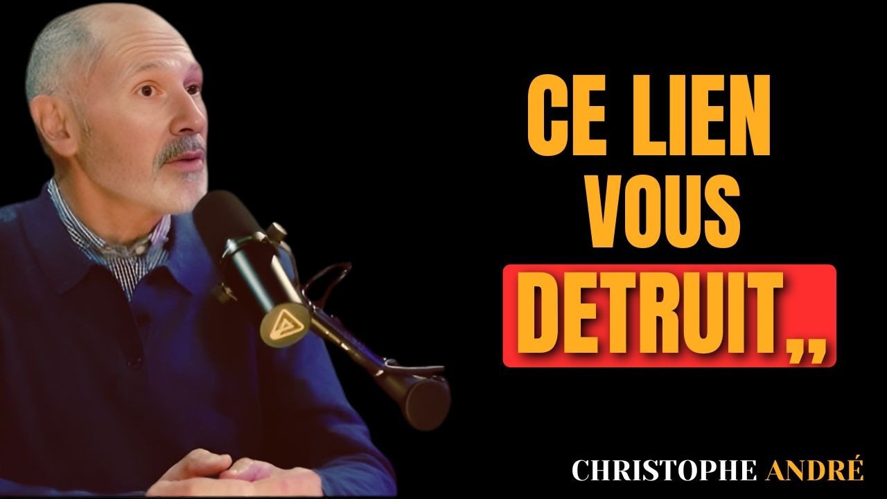 Comment se détacher d’une relation qui vous détruit | Christophe André
