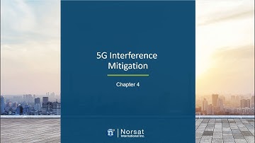 LNB Course - Chapter 4 - 5G Interference Mitigation