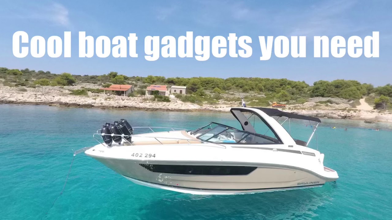 Cool gadgets you need on your boat 